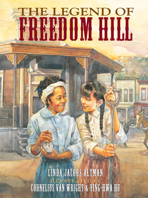 Title details for Legend of Freedom Hill by Linda J. Altman - Available